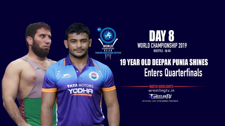 UWW World Championship 2019:  Deepak Punia in Quarter-Finals