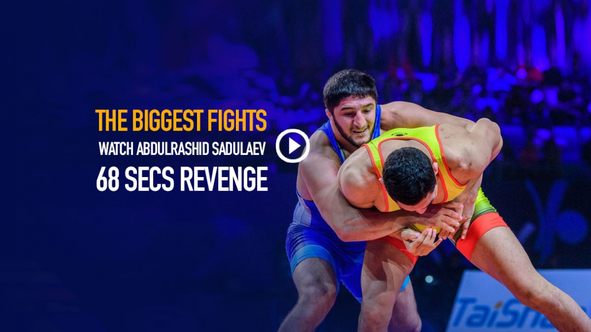 The Biggest Fights – Watch Abdulrashid Sadulaev 68 secs Revenge