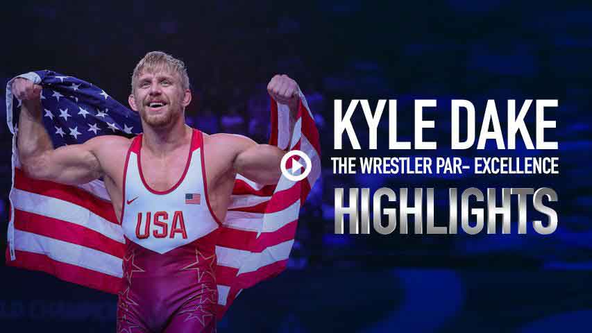 Kyle Dake, the wrestler par- excellence, – World Championship 2019 Highlights