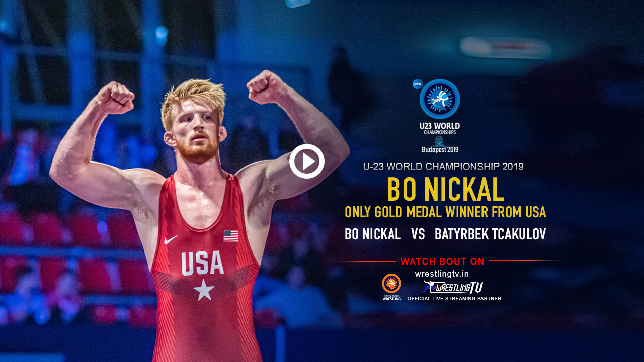 Bo Nickal - Only gold medal winner from USA at U23 World Wrestling 2019.