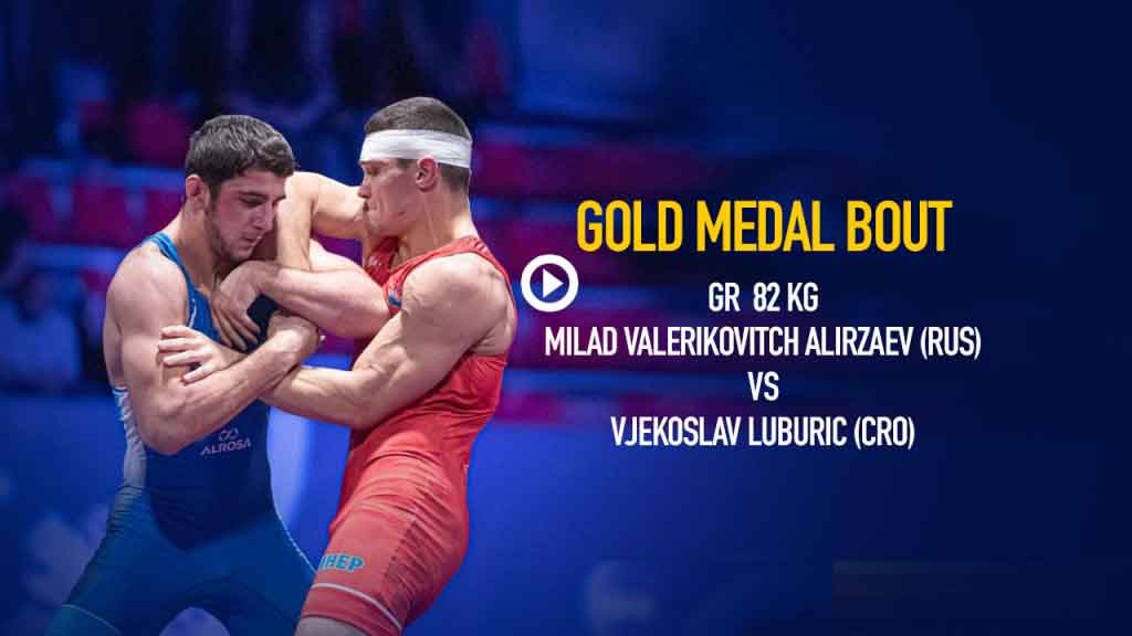 Shot at Gold U-23 82 kg GR World Champion - Milad Valerikovitch (RUS) VS Vjekoslav luburic (CRO)