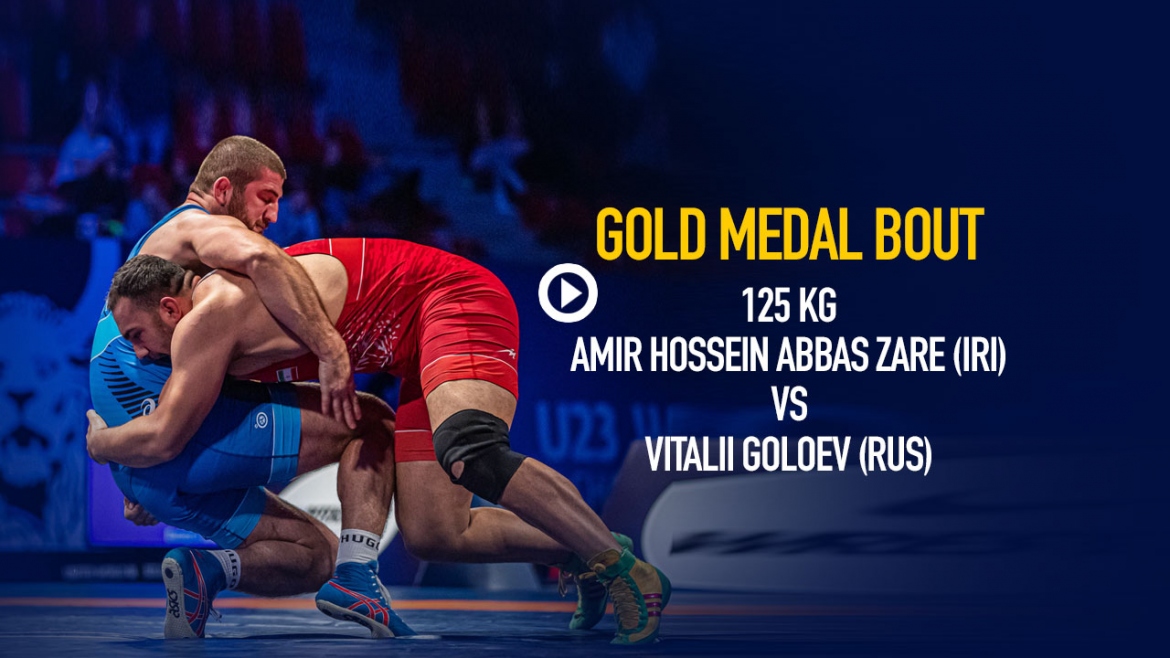 Heavyweight Indeed U-23 125 kg Freestyle World Champion Amir Zare (IRI) VS Vitalii Goloev (RUS)