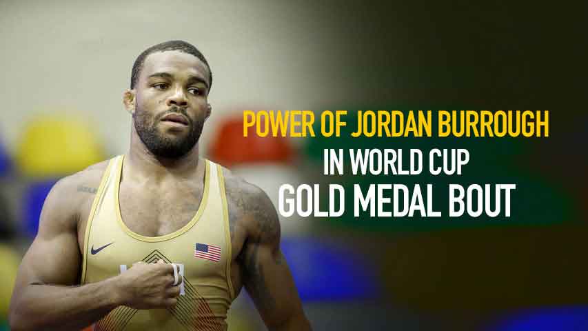 Power of Jordan Burrough in World Cup Gold Medal bout