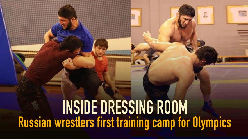 Inside Dressing Room – Russian wrestlers first training camp for Olympics