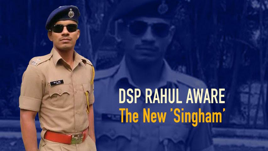 DSP Rahul Aware The New ’Singham’