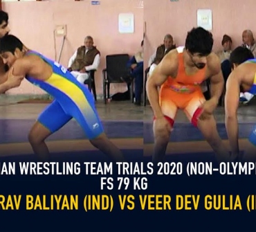 Indian Wrestling Team Trials 2020 (NON-OLYMPIC) – FS 79 KG – Gaurav Baliyan DF Veer Dev Gulia By 6-0