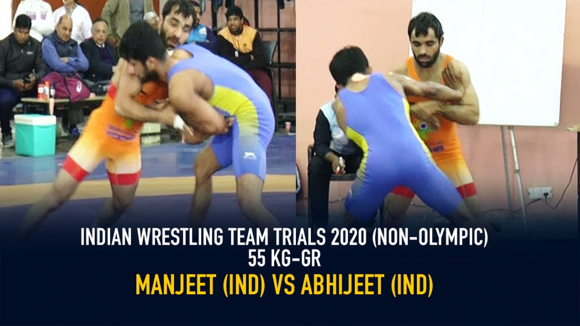 Indian Wrestling Team Trials 2020 (NON-OLYMPIC) GR 55 KG – Abhijeet vs Manjeet