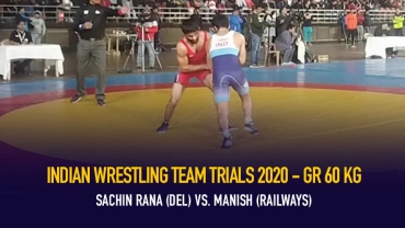 Indian Wrestling Team Trials 2020 – GR 60 kg Final – SACHIN RANA (DEL) DF. MANISH (RAILWAYS)