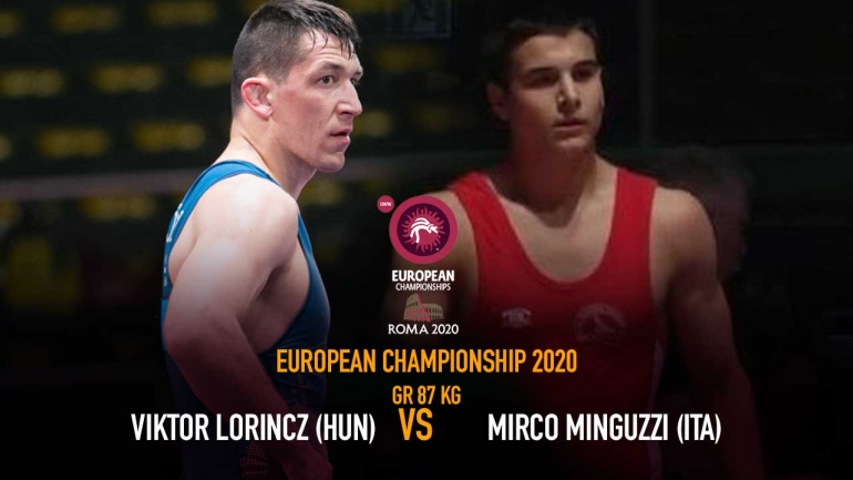 European Wrestling Championships 2020 – 1/8 GR 87 KG – Viktor Lorincz (HUN) VS Mirco Minguzzi (ITA)