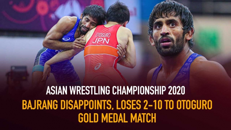 Asian Wrestling Championship 2020: Bajrang disappoints, loses 2-10 to Otoguro – Gold Medal Match
