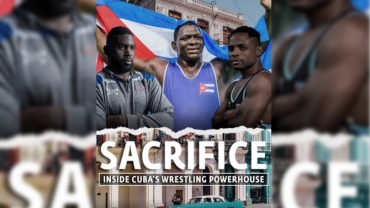 Wrestling News: Determination, Discipline and Sacrifice; A peek into Cuba’s wrestling culture