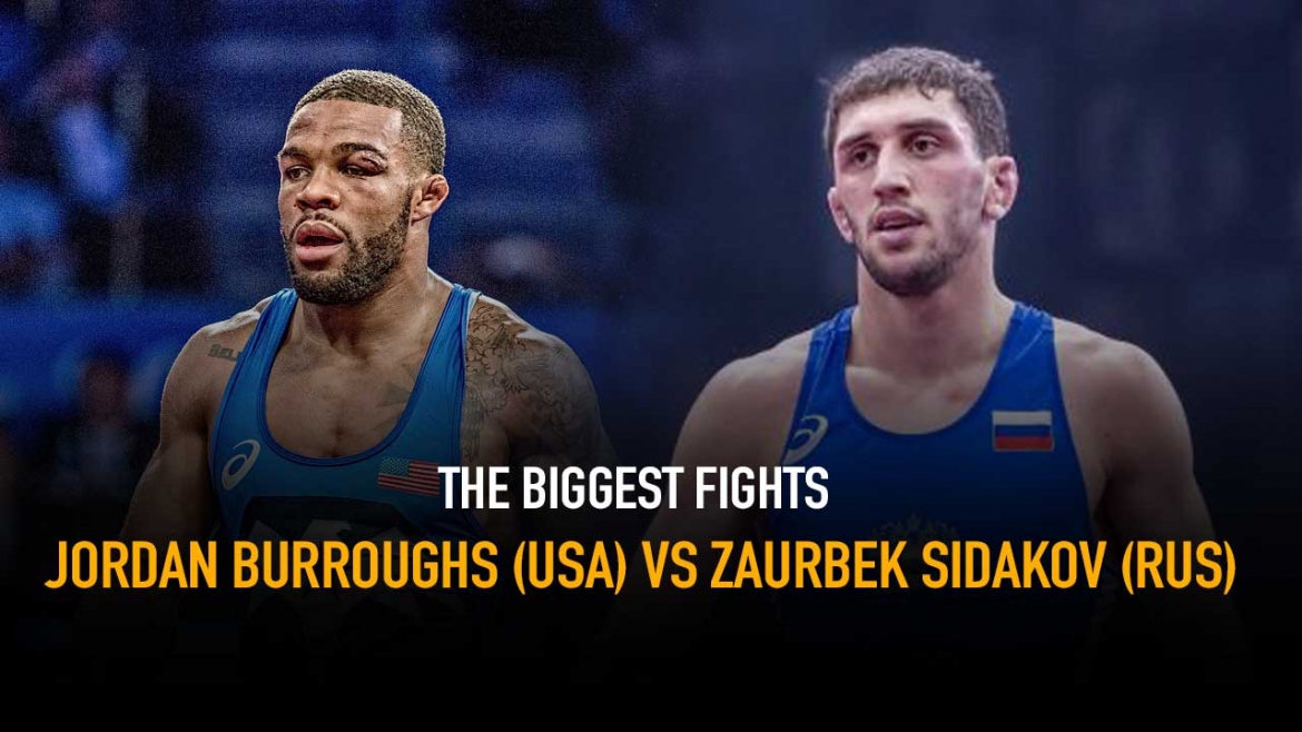 The Biggest Fights – Jordan Burroughs (USA) vs Zaurbek Sidakov (RUS) – World Championship 2018