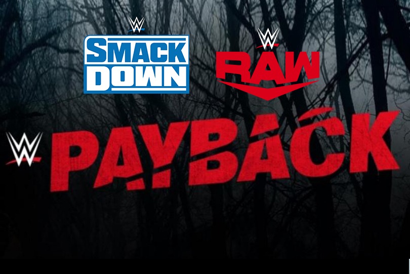 WWE Payback 2020 Preview: confirmed matches from WWE RAW and WWE SmackDown for this Monday’s PPV
