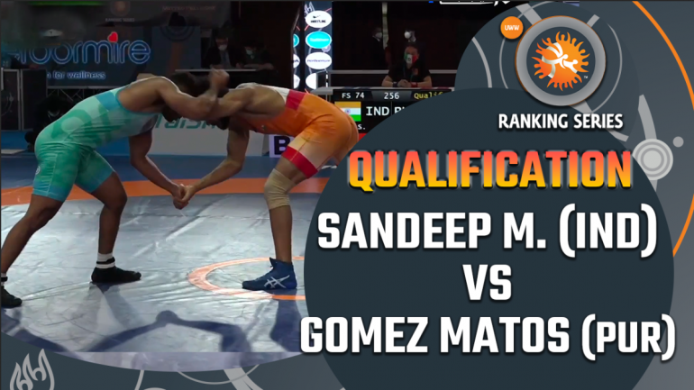 Rome Ranking Series 2021: FS 74kg Qualification – Sandeep MANN( IND)  vs Franklin GOMEZ (PUR)