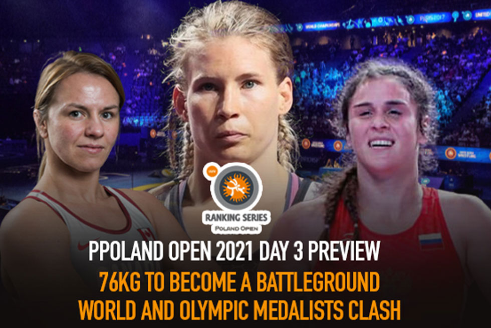 Poland Open Wrestling 2021 Ranking Series Day 3: 76kg to become a warzone as World and Olympic medalists collide